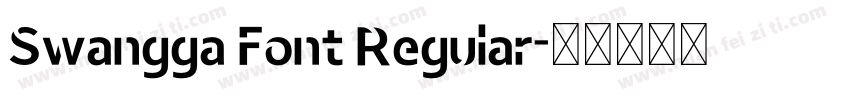 Swangga Font Regular字体转换